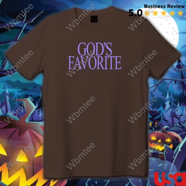 God's Favorite Edition Limited Hoodie Shirt