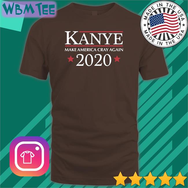 Barstool Sports Store Jack Posobiec Dave Portnoy Kanye Make America Cray Again 2020 Shirt