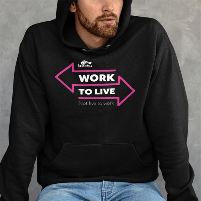 Bectu Work To Live Not Live To Work Shirt