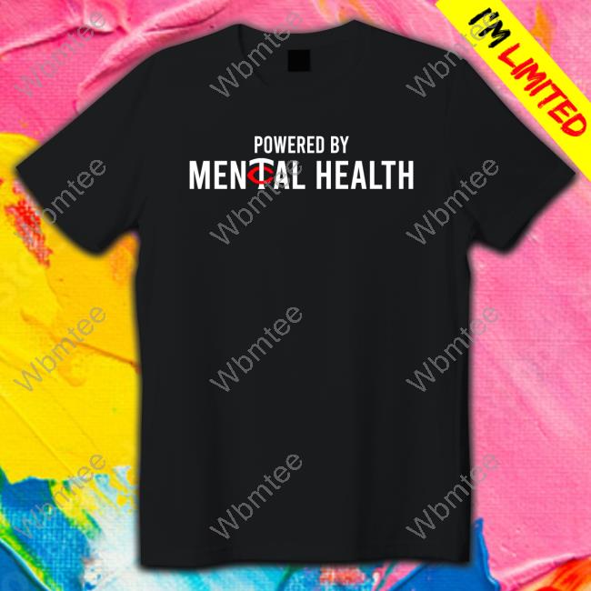 Official Powered By Mental Health Shirt Pablo Lopez