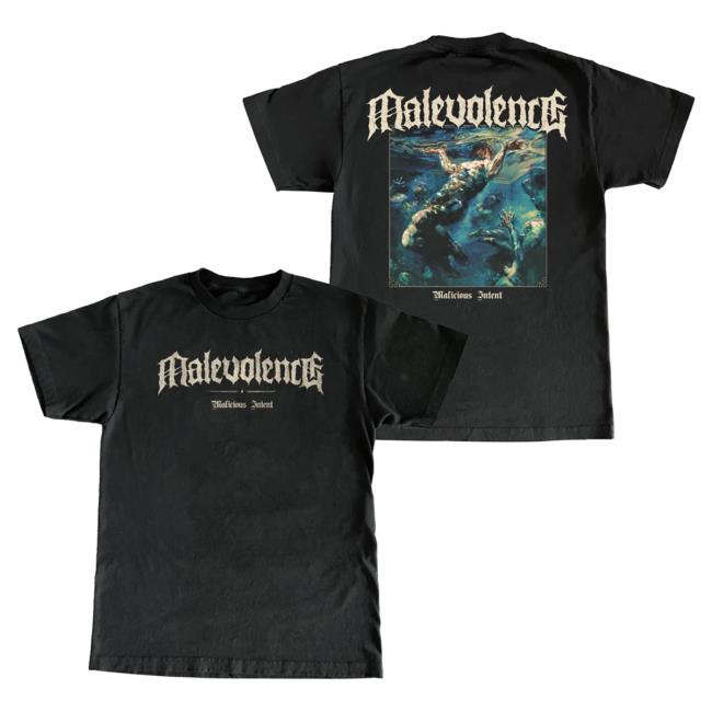 Malevolence Malicious Intent Shirt
