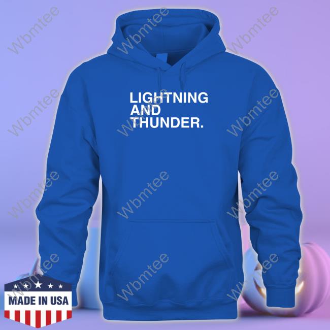 Official Obvious Shirts Lightning And Thunder Hoodie