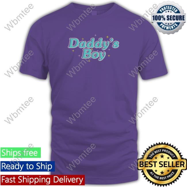 Wicked-Naughty Merch Official Daddy's Boy Shirt