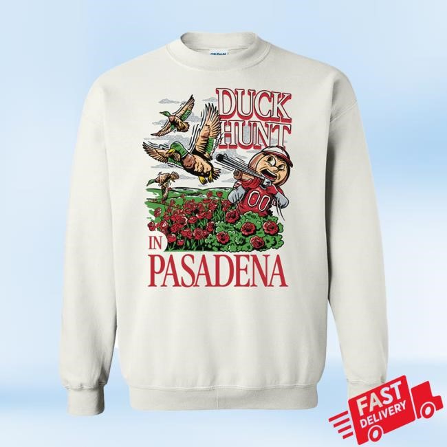 Duck Hunt In Pasadena Sweatshirt