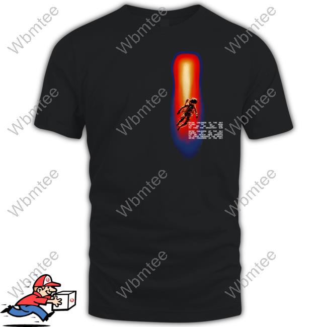 Be That One T-Shirt