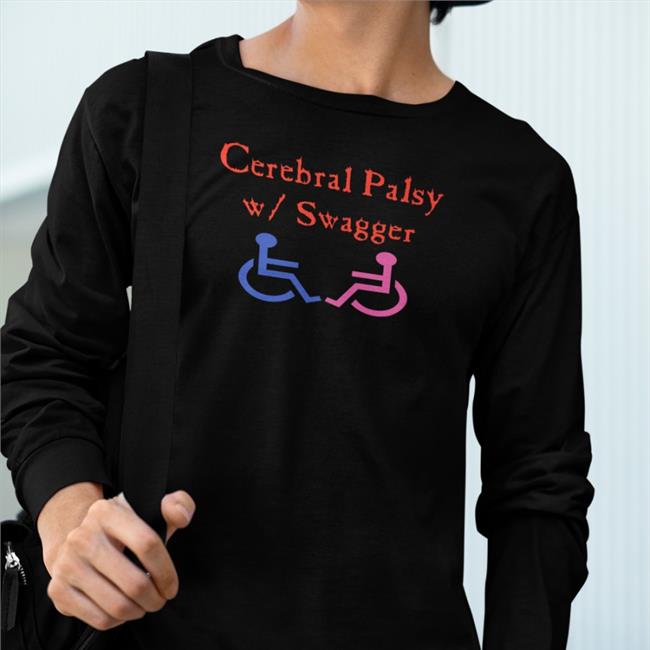 Cerebral Palsy W Swagger T Shirt