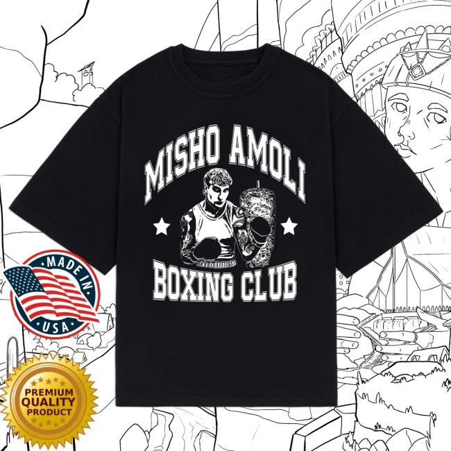 Misho Amoli Boxing Club New Tee Misho Amoli Store