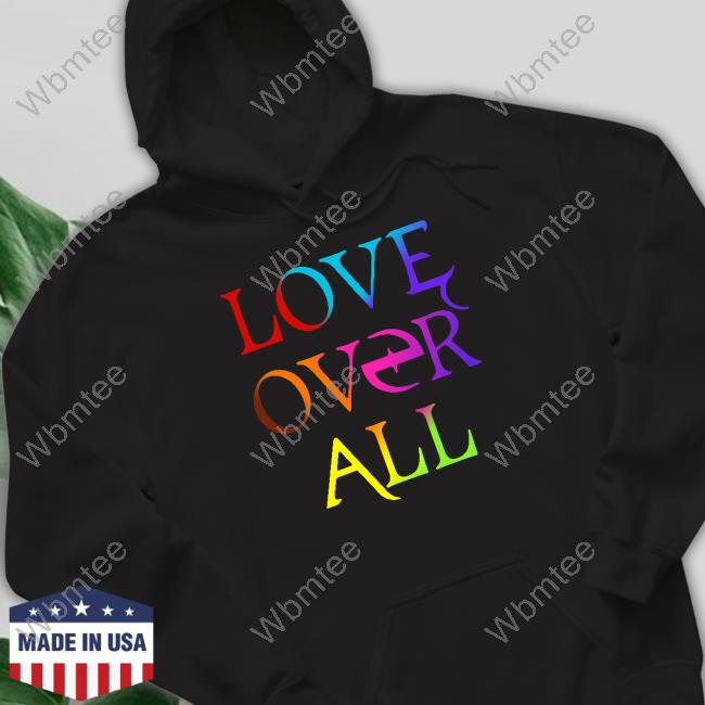 Love Over All Tee