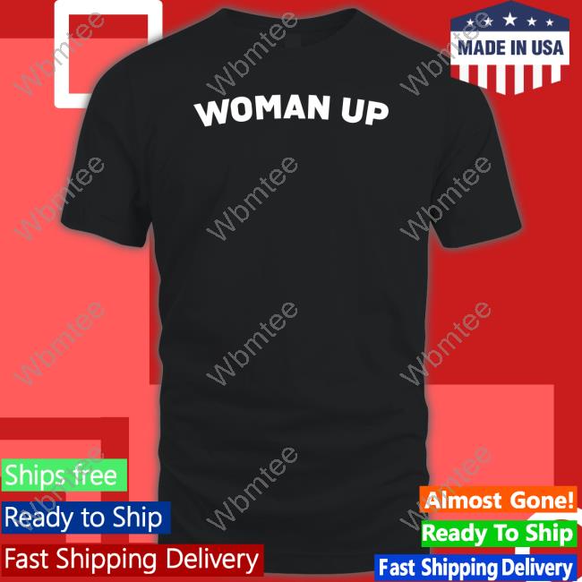 Woman Up Feminist Tee TheSparkCompany