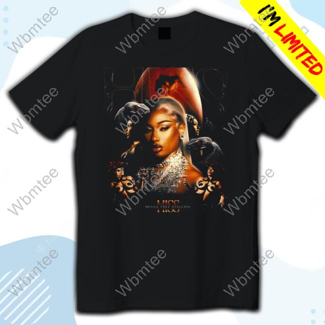 Official Megan Thee Stallion HISS Shirt 2024 Nxeeee