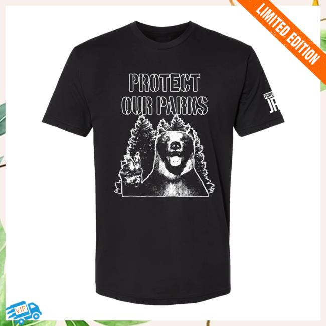 Joe Rogan Merch Protect Our Parks Bear Shirt