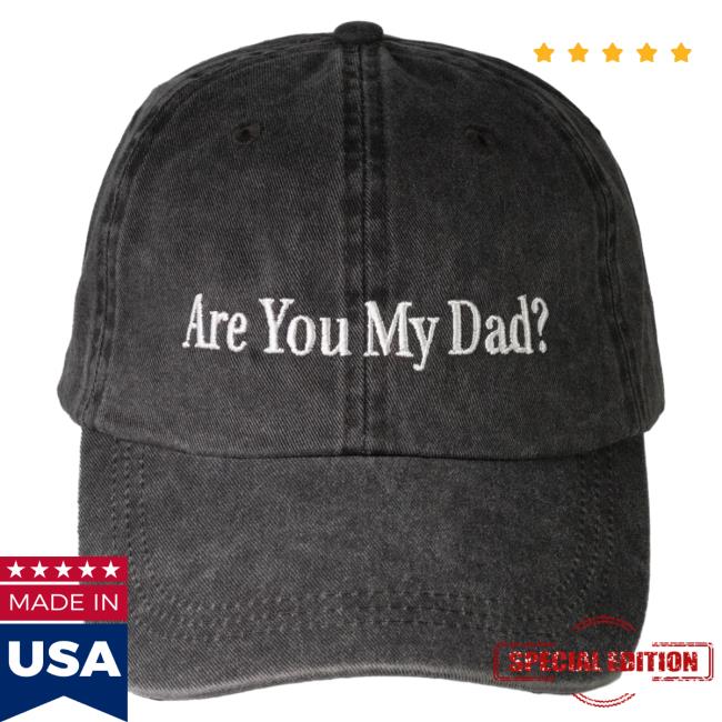 Official Dropout Tv Dropout Merch Store Shop "Are You My Dad?" Twill Hat Dropouttv