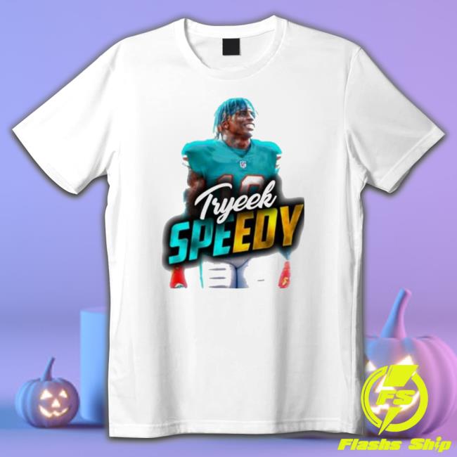 Tyreek Hill Miami Dolphins Speedy shirt