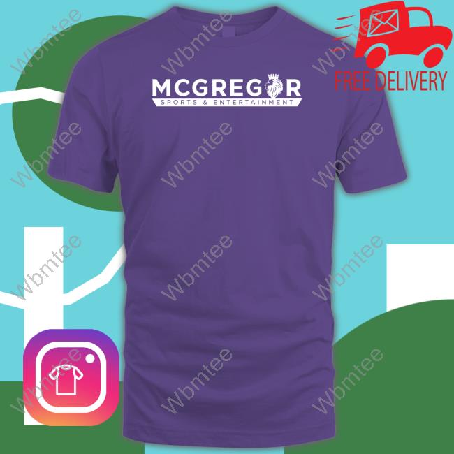 Mcgregor Sports & Entertainment T-Shirt