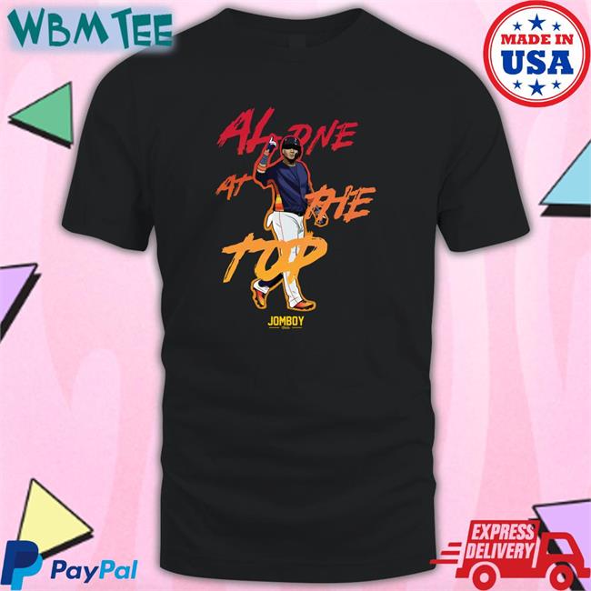 Alone At The Top 2022 A L Champions TShirts