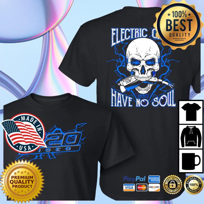 Official 1320video Merch Store 1320Video Electric Cars Have No Soul 2.0 Shirt 1320video Apparel Clothing Shop