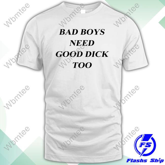 Boys Need Good Dick Too Hoodie