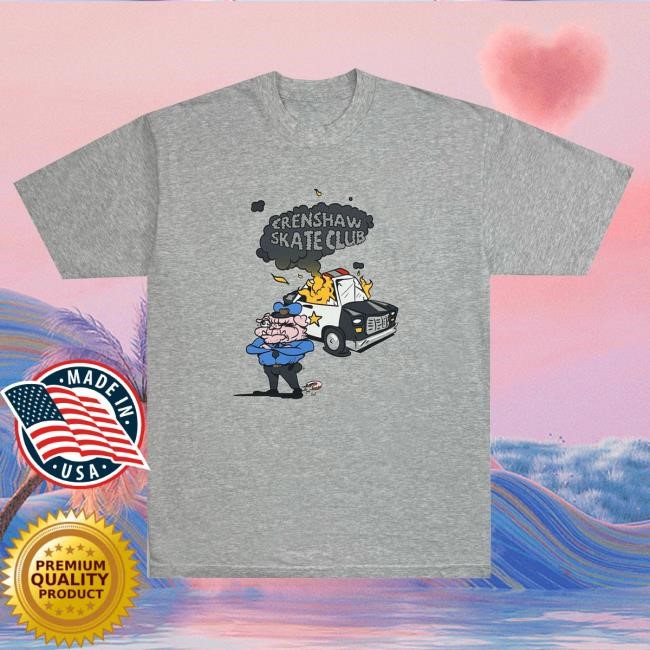 Official Crenshaw Skate Club Cop Car Attractive Shirt