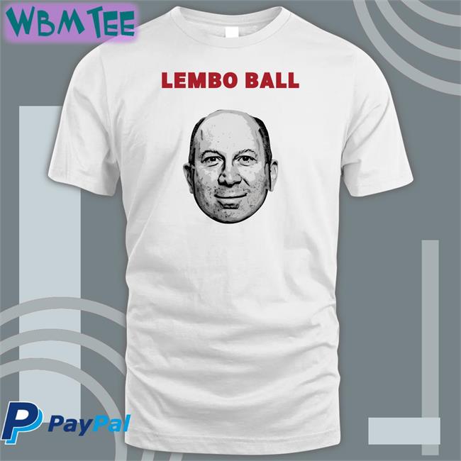 Bonfire Merch Lembo Ball Shirt Pete Lembo Famously Garnet Sports