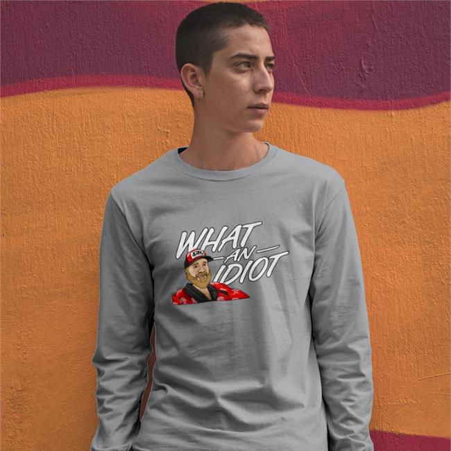 Freddie Kraft Couch Racer Shop What An Idiot Shirts
