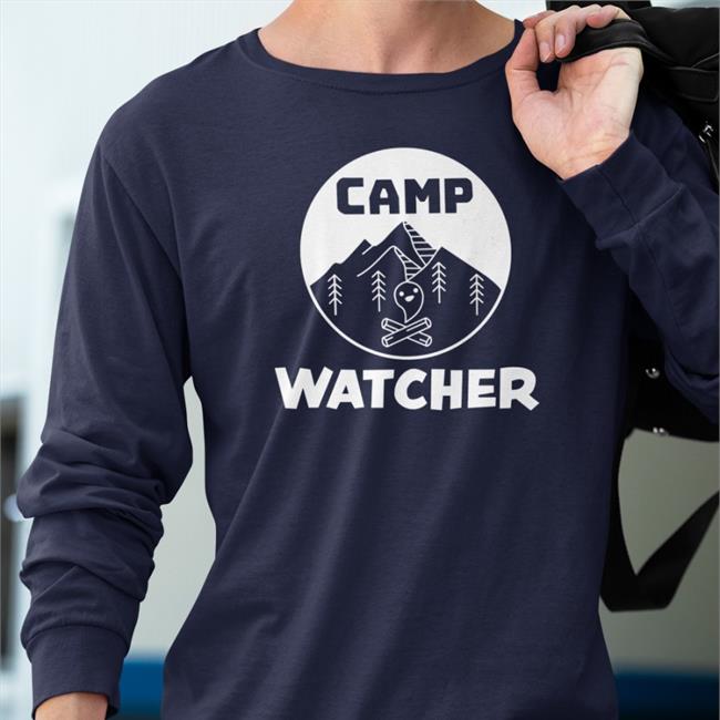 Camp Watcher T Shirts Watcher Store Merch Too Many Spirits
