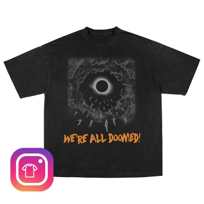 Official Dan Howell Tour Shirt We're All Doomed