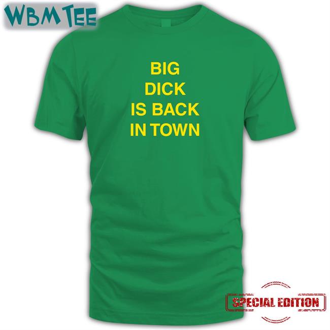 Kalenga Kamwendo Big Dick Is Back In Town Offical Classic T-Shirt Chishala Chitoshi Jr