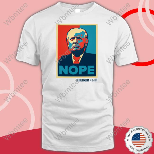 Official Nope Trump T Shirt