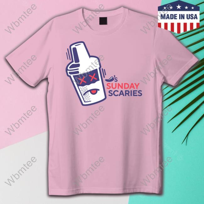 Official Chilis Sunday Scaries Shirt Official Chili's Grill & Bar Chilis Sunday Scaries Tee Shirt