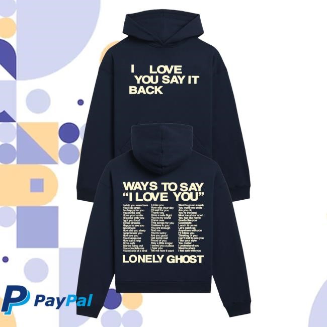 Official Lonely Ghost Clothing Store Ways to Say ILY Hoodies
