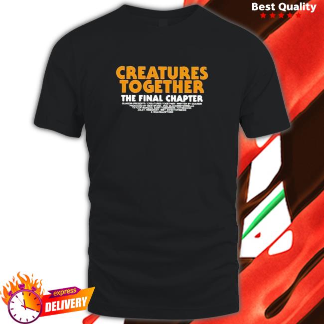Creatures Together The Final Chapter Hooded Sweatshirt