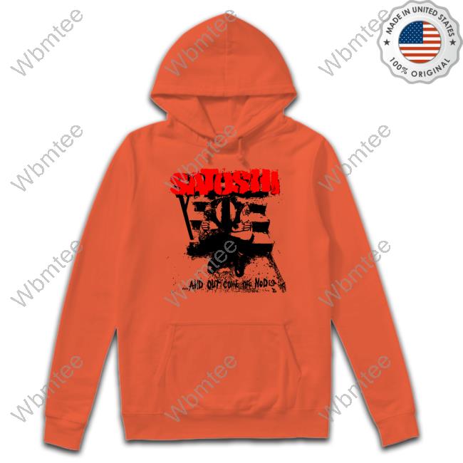 Official Satoshi And Out Come The Nodes Shirt
