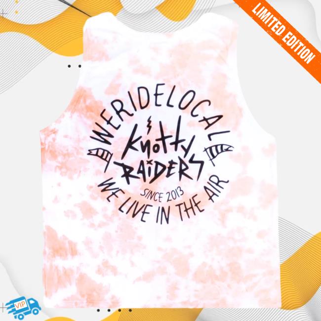 Official We Ride Local Knotty Tie Dye Basketball Jersey Tank T-Shirts