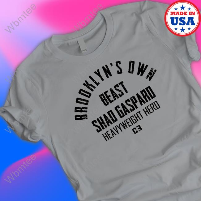 Official Brooklyn's Own Beast Shad Gaspard Heavyweight Hero T Shirt