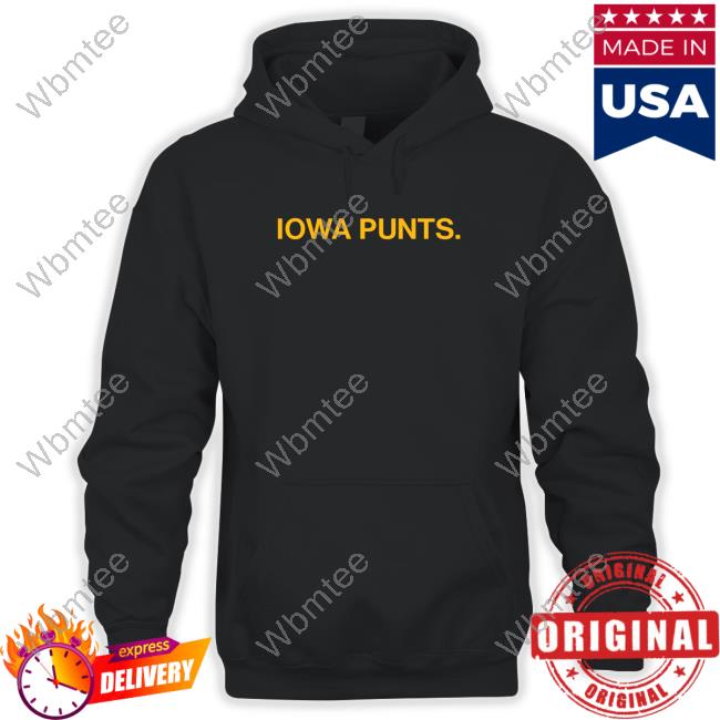 Obvious Shirts Iowa Punts Shirts