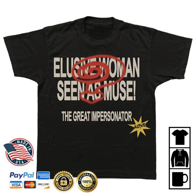 Elusive Woman Seen As Muse Tee Shirt – Halsey Store