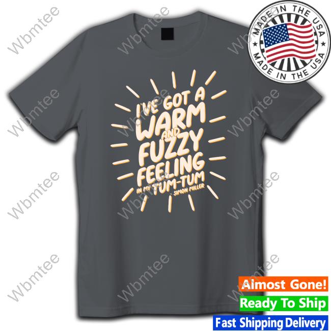 Pro Wrestling Tees Merch Store I’Ve Got A Warm And Fuzzy Feeling In My Tum Tum Simon Miller Hoodie