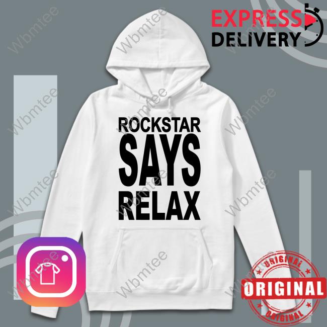 Gaming Detective Rockstar Says Relax Shirt