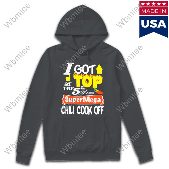 Supermega I Got Top At The 5Th Annual Chili Cook Off Long Sleeve Shirt