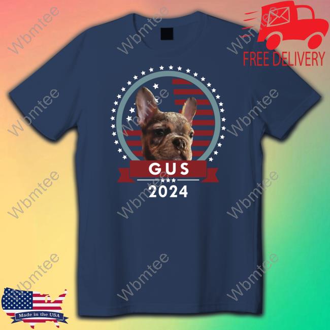 Gus 2024 Shirt