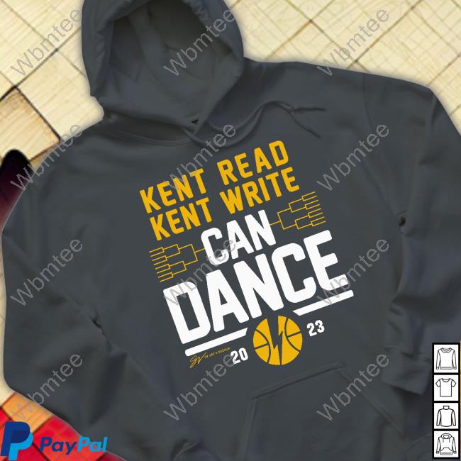 Official Read Kent Write Can Dance 2023 Hoodie Kent Read Kent Write Can Dance 2023 Long Sleeve