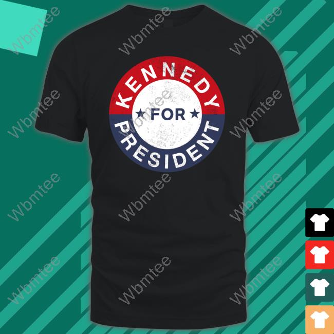 Kennedy For President T Shirts
