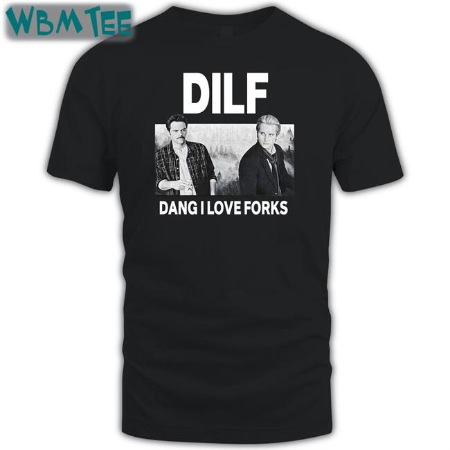 Dilf Dang I Love Forks Sweatshirt