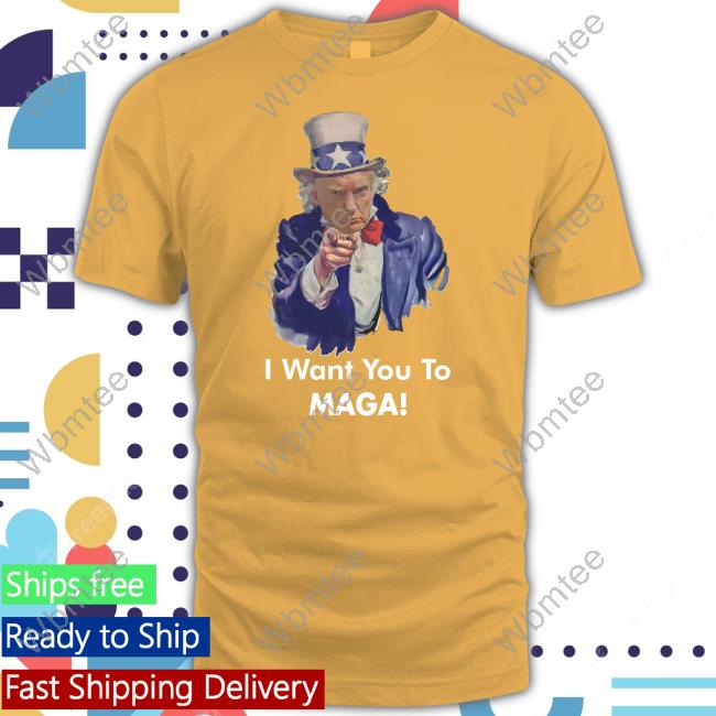 Official Josh Dunlap ULTRA-MAGA Donald Trump I Want You To MAGA Tee Shirt