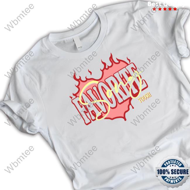 Favorite Song Toosii Shirt
