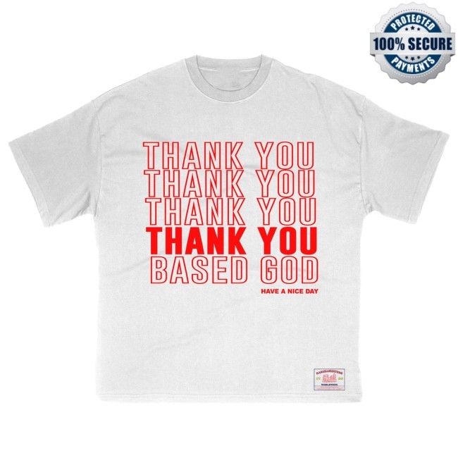 Lil B Thank You BasedGod T Shirt Take Out Basedworld Merch