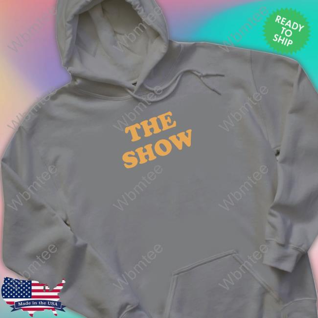 Official The Show Hoodie Niallhoran Hello Lovers X The Show The Show Shirts Niallhoran