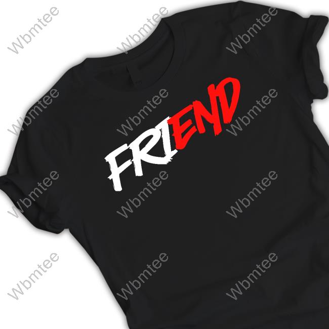 Friend T Shirt