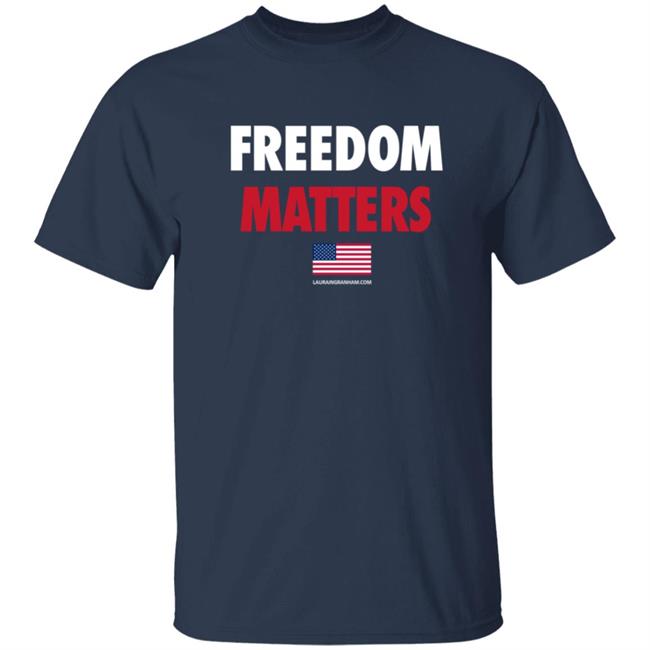Laura Ingraham Store Freedom Matters Sweatshirt Laura Ingraham Store Freedom Matters Sweatshirt
