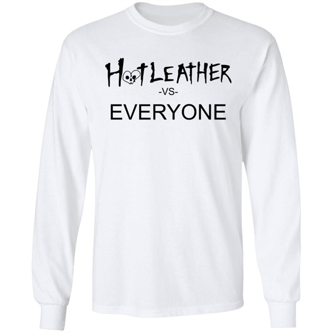 Clyde Hot Leather Shop Hot Leather Vs Everyone T Shirt Clyde Hot Leather Shop Hot Leather Vs Everyone T Shirt